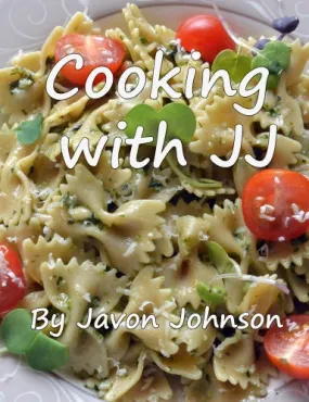 Cooking With JJ